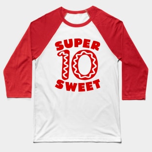 Super Sweet 10 Donut Birthday Baseball T-Shirt